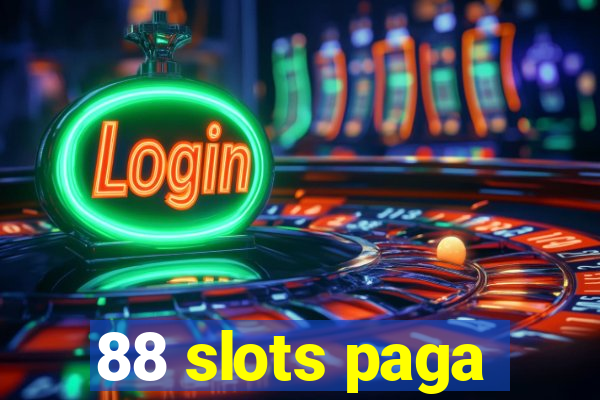 88 slots paga